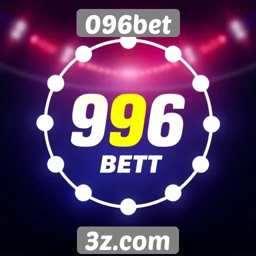 Vantagens de usar 096bet para apostas online